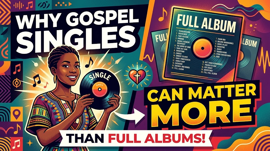 Why Gospel Singles Can Matter More Than Full Albums